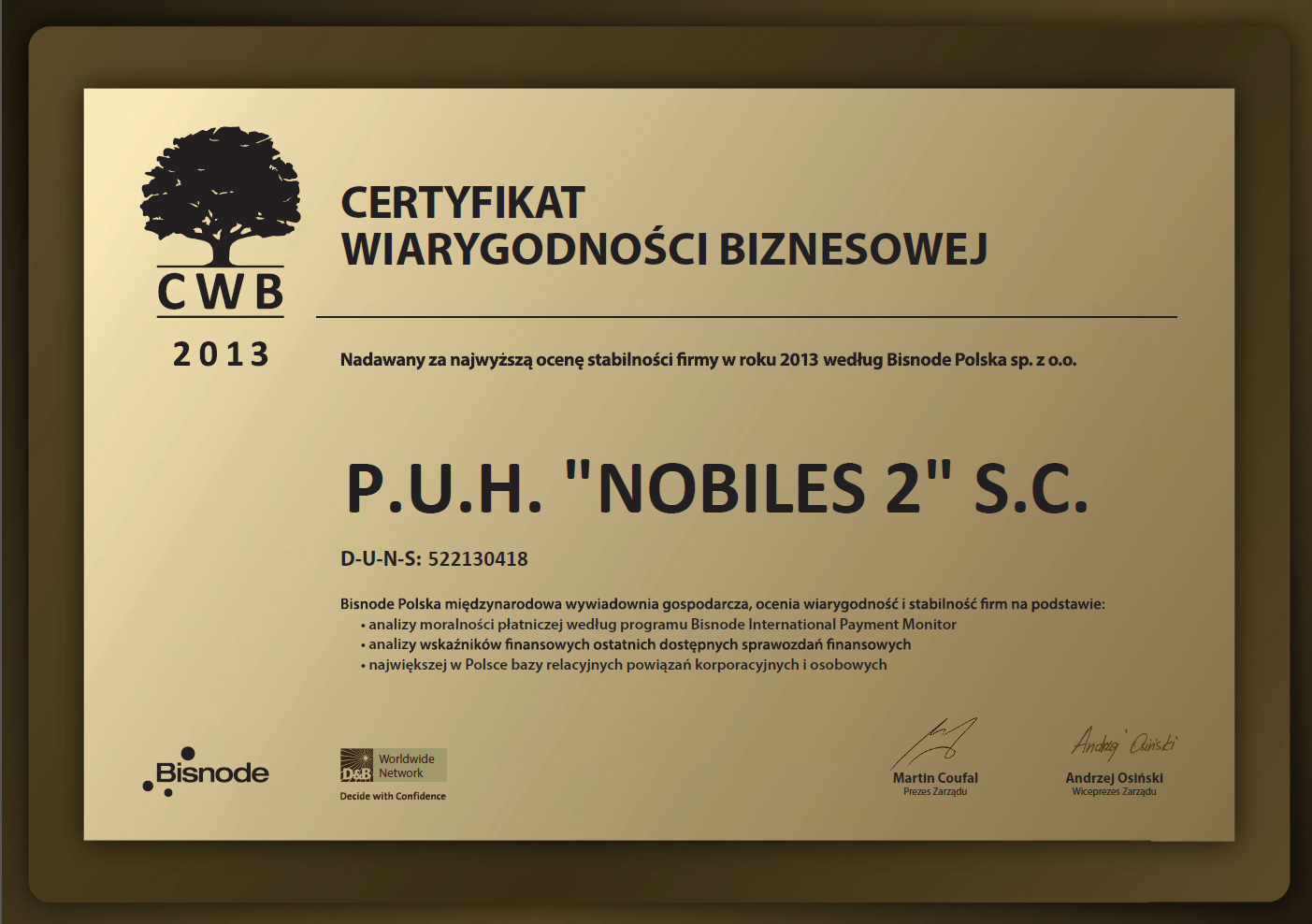 Certyfikat Wiarygodności Biznesowej Certyfikat Wiarygodności Biznesowej